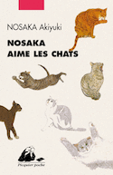 Nosaka aime les chats